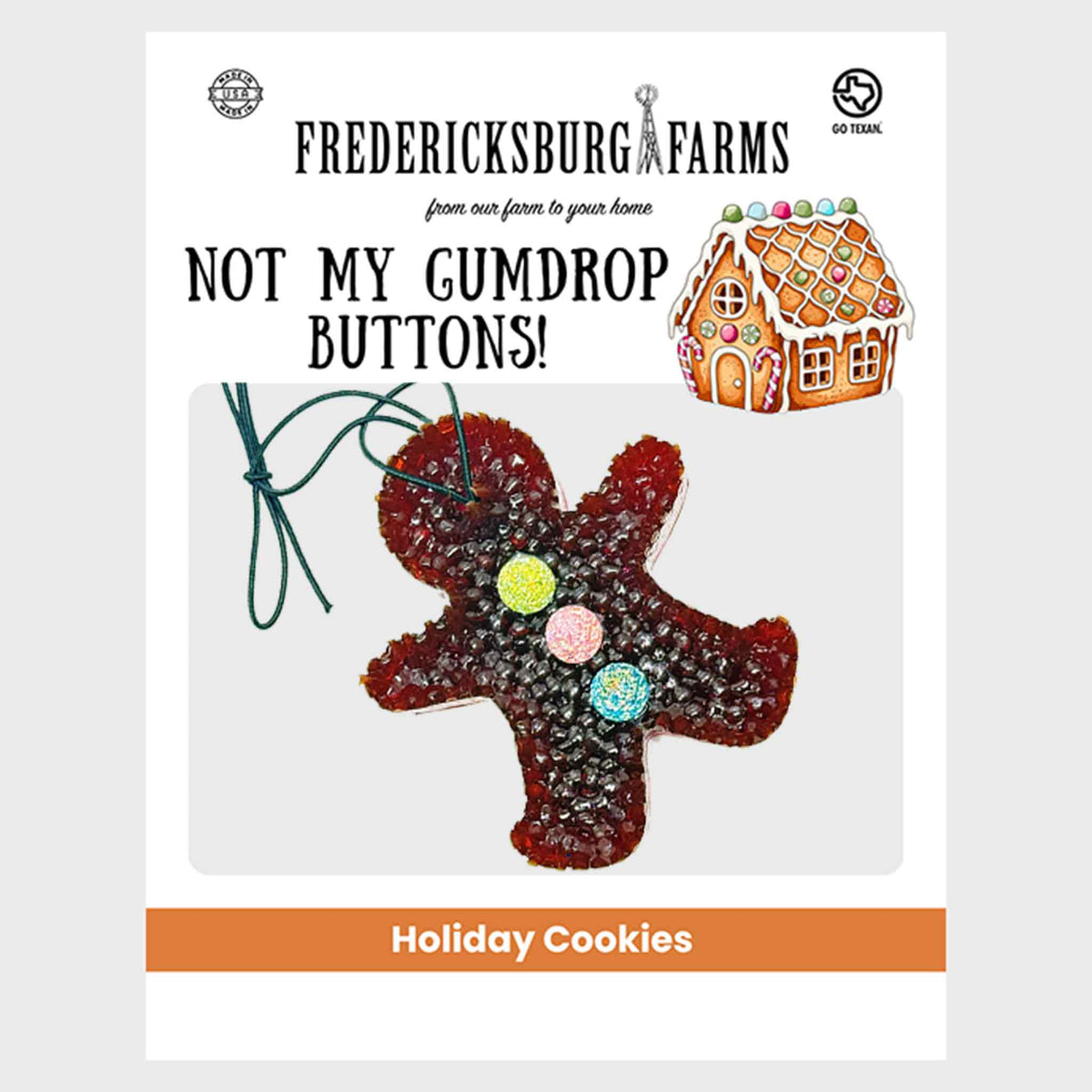 A branded product graphic for Fredericksburg Farms Holiday Cookies, featuring the text 'NOT MY GUMDROP BUTTONS!' and a gingerbread cookie ornament illustration on a white background with an orange banner reading 'Holiday Cookies'.