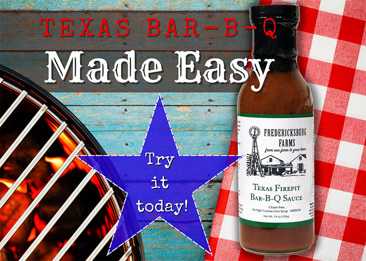 Texas Firepit Bar-B-Q Sauce - Fredericksburg Farms