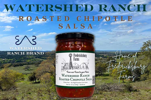 Watershed Ranch Roasted Chipotle Salsa - Fredericksburg Farms