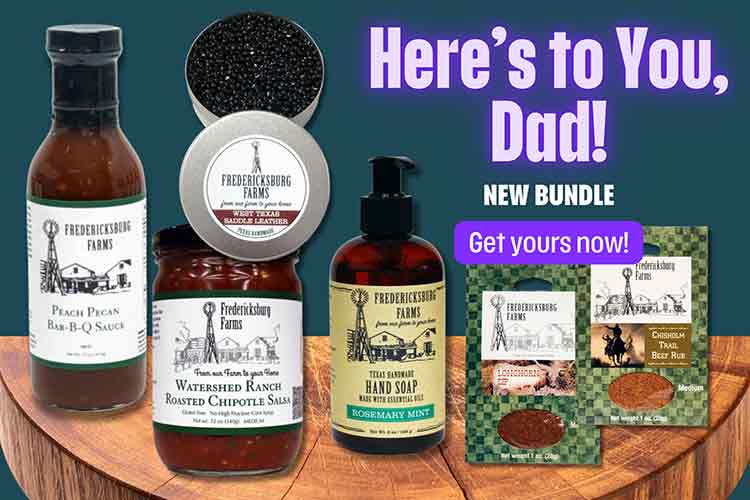 Here's to You, Dad! Bundle - Fredericksburg Farms